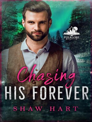 cover image of Chasing His Forever